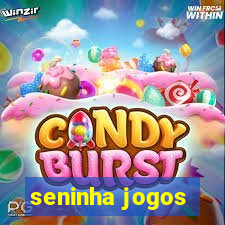 seninha jogos